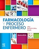 Farmacología y proceso enfermero (9ª ed.)