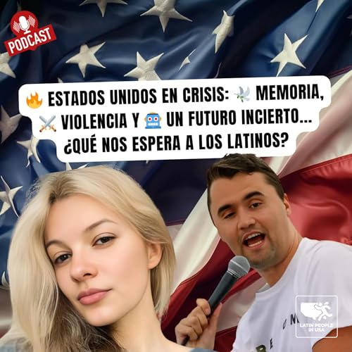 Page de couverture de Estados Unidos en crisis: 🕊️ memoria, ⚔️ violencia y 🤖 un futuro incierto.