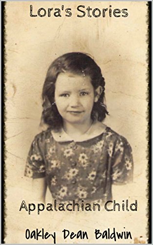 Lora's Stories: Appalachian Child