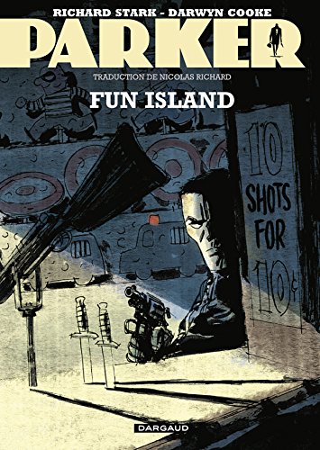 Télécharger Parker - Tome 4 - Fun Island Francais PDF