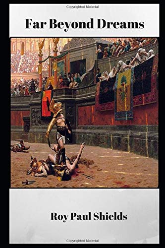 Far Beyond Dreams