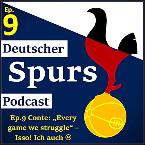Ep.9 Conte: "Every game we struggle" - Isso! Ich auch :(