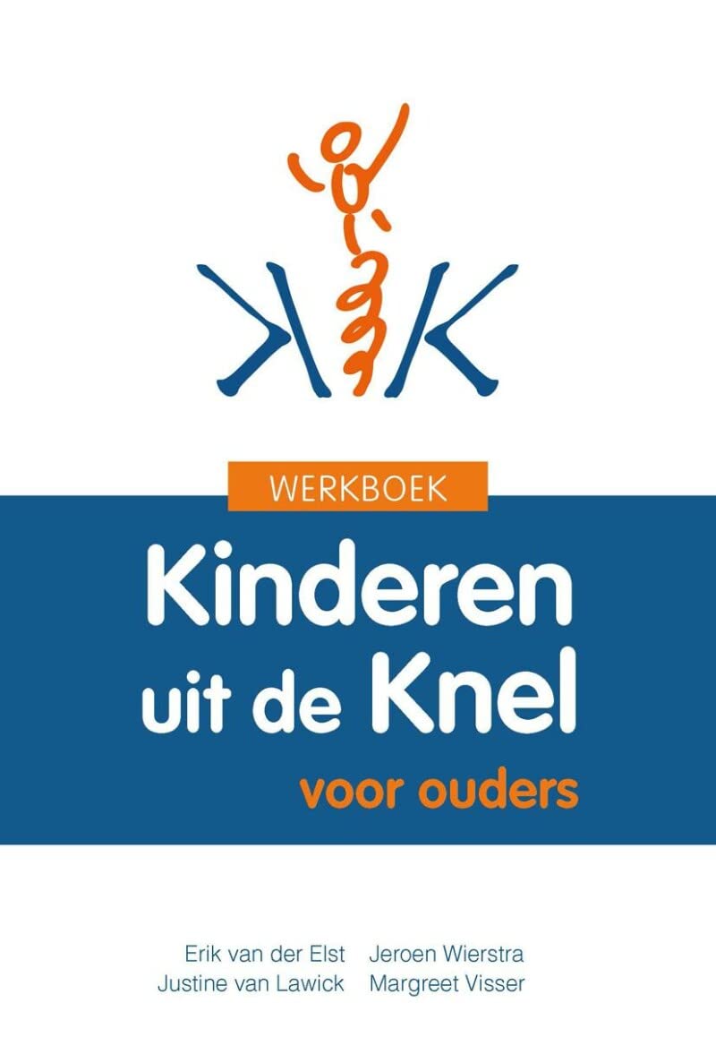 Kinderen uit de knel: voor ouders : werkboek
