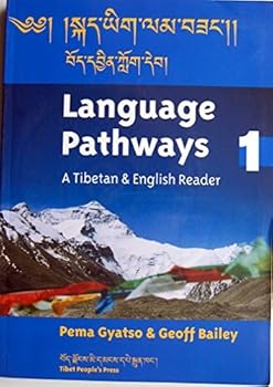 Language Pathways A Tibetan and English Reader