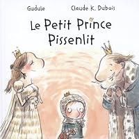 Le petit prince Pissenlit 2871428328 Book Cover