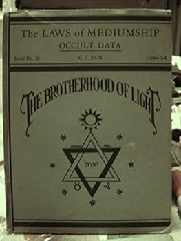 Unknown Binding The Law of Mediumship: Occult Data (Brotherhood of Light Course I-A, Serial No. 39) Book