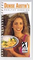 Denise Austin's Healthy Cooking- 21 Day Jump Start Program 0881493570 Book Cover