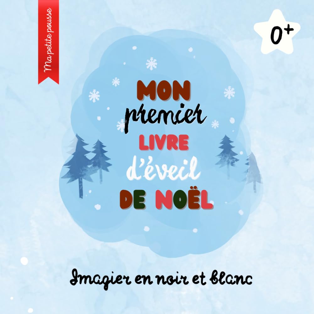 Mon premier livre d'éveil de Noël - Imagier en noir et blanc pour bébé: Un Noël tout en douceur pour les yeux de bébé