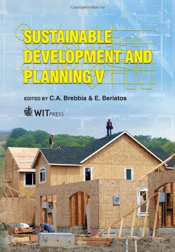Sustainable Development and Planning V (Wit Transactions on Ecology and the Environment)      1st Edition
