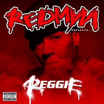 10. Redman Presents...Reggie [Explicit]