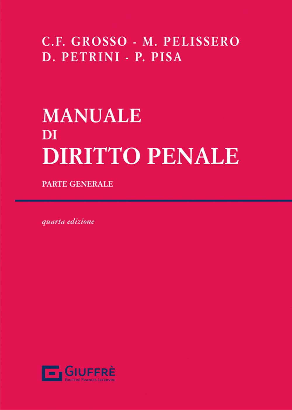 Manuale Di Diritto Penale - Parte Generale - 4