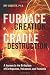 Furnace of Creation, Cradle of Destruction: A Journey to the Birthplace of Earthquakes, Volcanoes, and Tsunamis