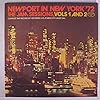 newport in new york '72, vols. 1 & 2 LP #1
