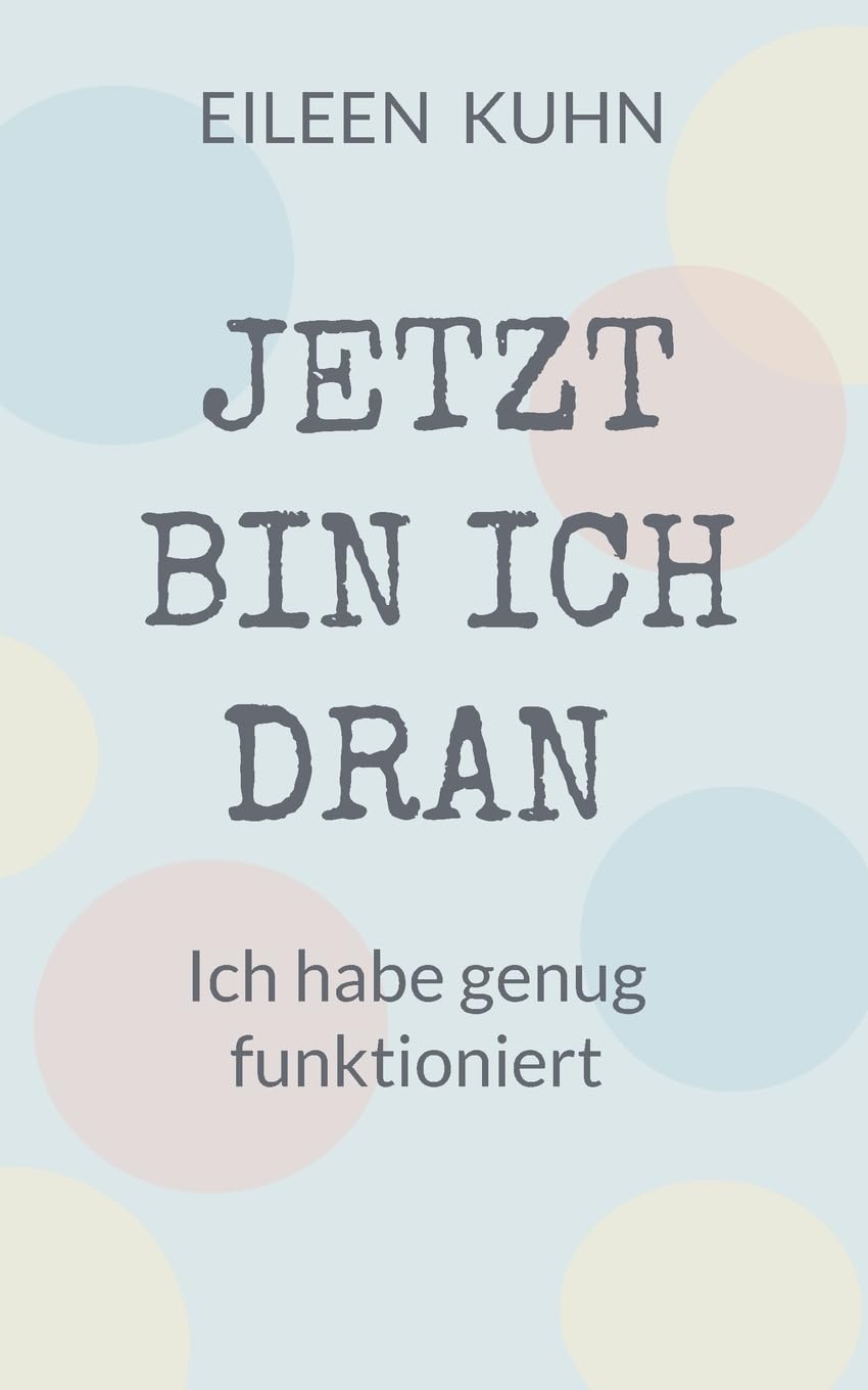 Jetzt Bin Ich Dran: Ich habe genug funktioniert