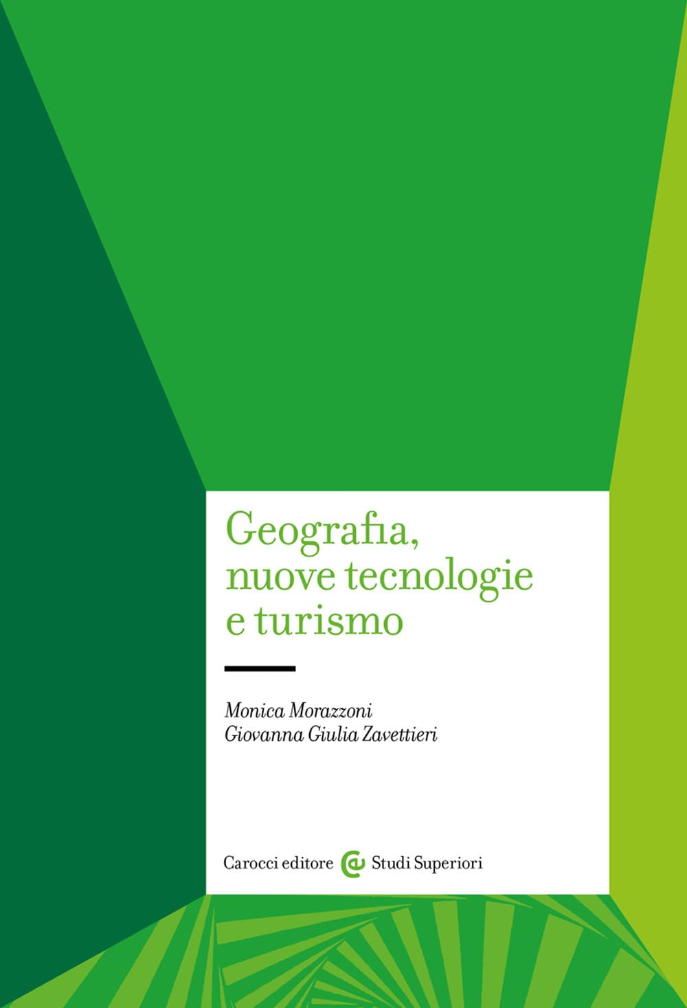 Geografia, Nuove Tecnologie E Turismo - 4