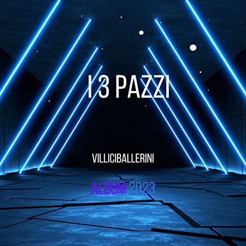 I 3 pazzi Podcast Por VilliciBallerini arte de portada