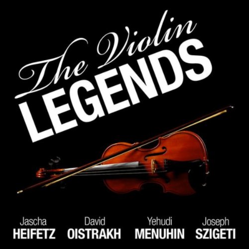 Yehudi Menuhin & Joseph Szigeti & David Oistrakh & Jascha Heifetz