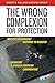 The Wrong Complexion for Protection: How the Government Response to Disaster Endangers African American Communities