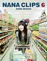 Amazon.co.jp: NANA CLIPS 6 [Blu-ray] : 水樹奈々, 水樹奈々: DVD