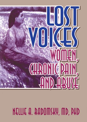 Lost Voices: Women, Chronic Pain, and Abuse