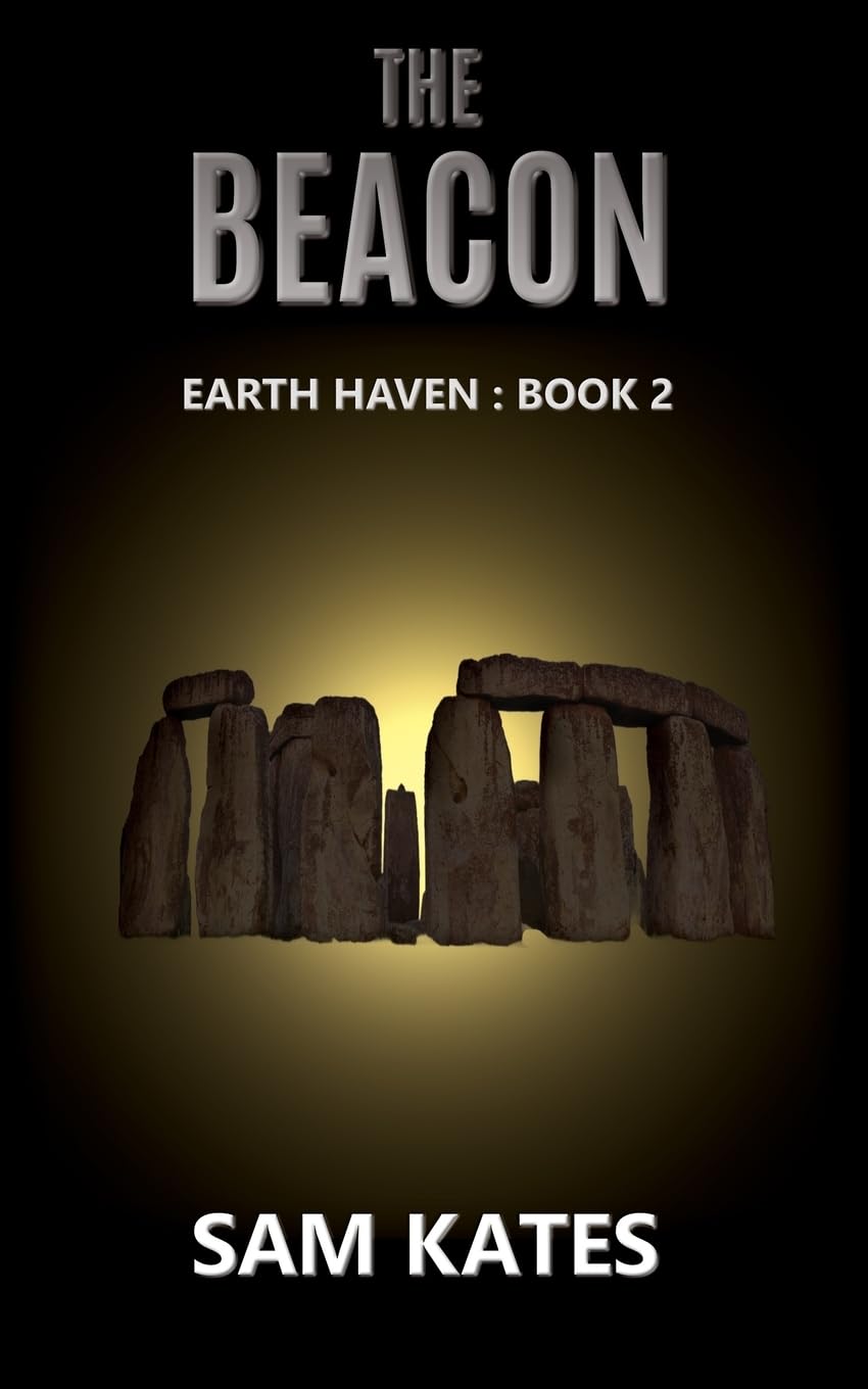 The Beacon (Earth Haven: Book 2)