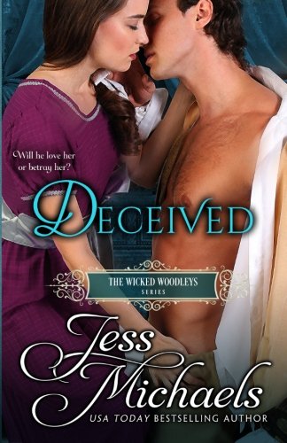 Deceived (The Wicked Woodleys) (Volume 2)