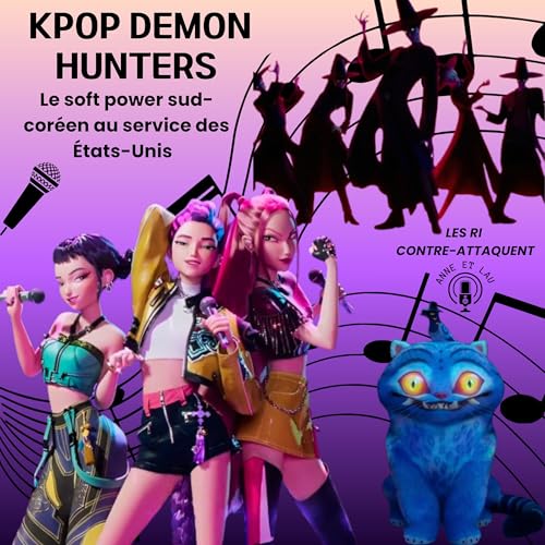 『Kpop Demon Hunters: Le soft power sud-coréen au service des États-Unis』のカバーアート