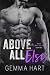 Above All Else: A Bad Boy Military Romance (Easy Team Book 2)