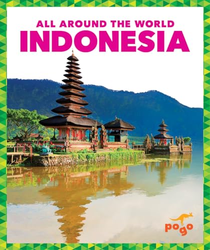 Indonesia (Pogo Books: All Around the World)