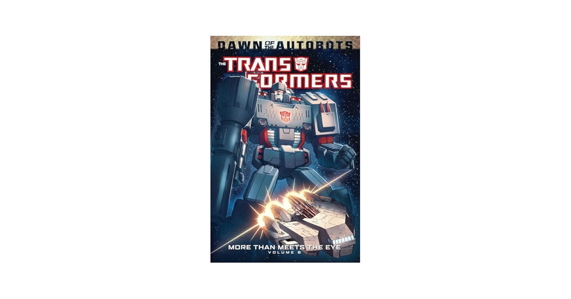 洋書 TRANSFORMERS More Than Meets The Eye 6 Transformers: More Than Meets The Eye Volume 6: Roberts