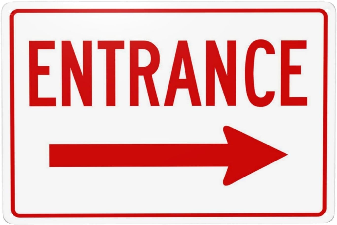 Right Arrow Entrance Rust Free Aluminum Sign - Security Warning Decor with Pre-Drilled Holes for Street Business, Office Lobby - 12x16 Inch​