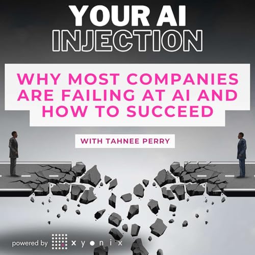 Why Most Companies Are Failing at AI and How to Succeed with Tahnee Perry Podcast Por  arte de portada