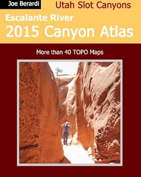 Paperback Escalante River 2015 Canyon Atlas Book