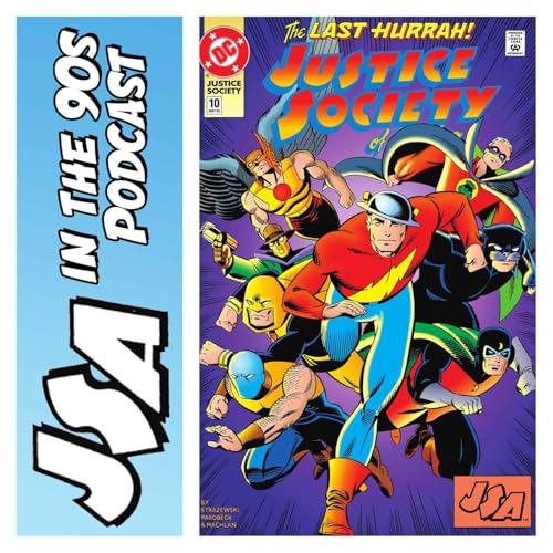 JSA in the 90s – Justice Society of America #10 (May 1993) Podcast Por arte de portada