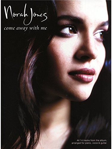 Norah Jones: Come Away With Me (PVG). Partitions pour Piano, Chant