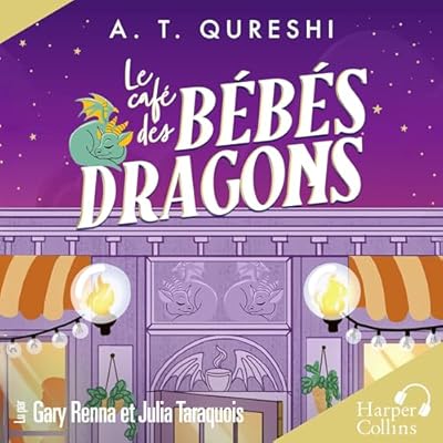 Le Caf&eacute; des b&eacute;b&eacute;s dragons