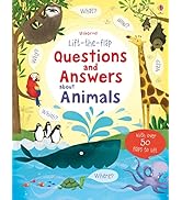 Lift-the-flap Questions and Answers About Animals