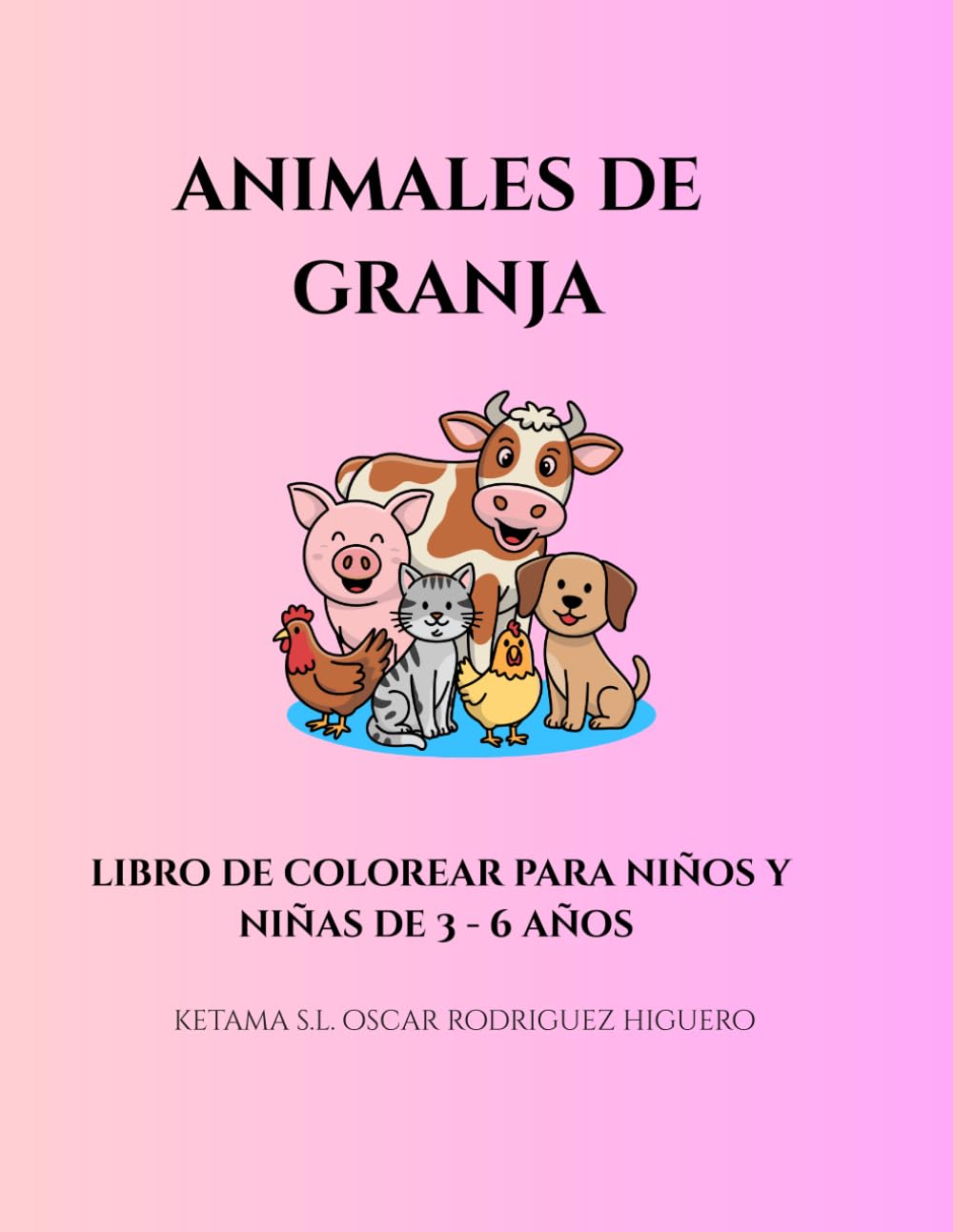 animales de granja: libro de colorear para niños y niñas de 3 - 6 años