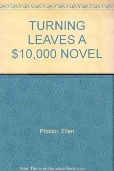 Hardcover TURNING LEAVES A $10,000 NOVEL Book