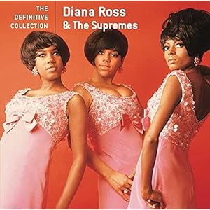 Diana Ross & The Supremes – The Definitive Collection
