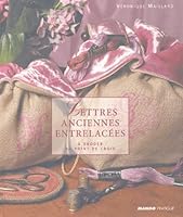 Lettres anciennes entrelacées à broder au point de croix 2842703979 Book Cover