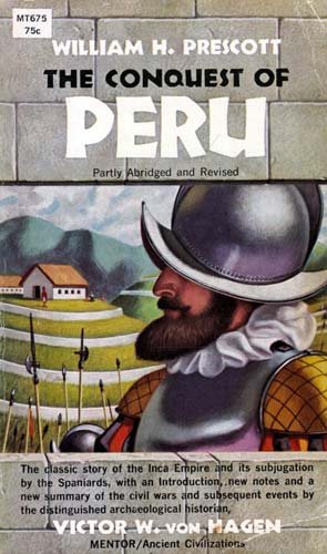 History of the Conquest of Peru