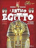L'antico Egitto. Un Viaggio Ai Confini Della Storia - 2