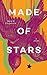 Made of Stars: a poem