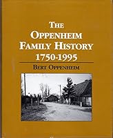 The Oppenheim family history, 1750-1995 1885003129 Book Cover