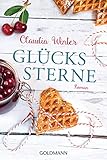 Glückssterne: Roman - Claudia Winter 
