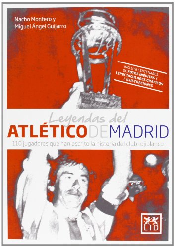 Leyendas del Atlético de Madrid (VIVA)