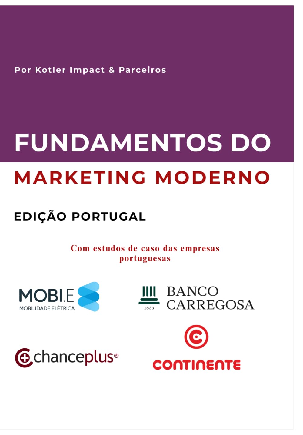 Fundamentos Do Marketing Moderno, Edição Portugal