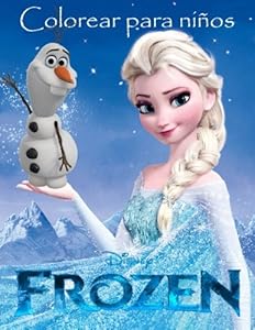 Frozen Colorear para ninos: Este hermoso A4 60 página colorear libro para niños colorear con todos tus personajes favoritos. Así que lo que espera ... vas agarrarlos lápices y empezar a colorear.