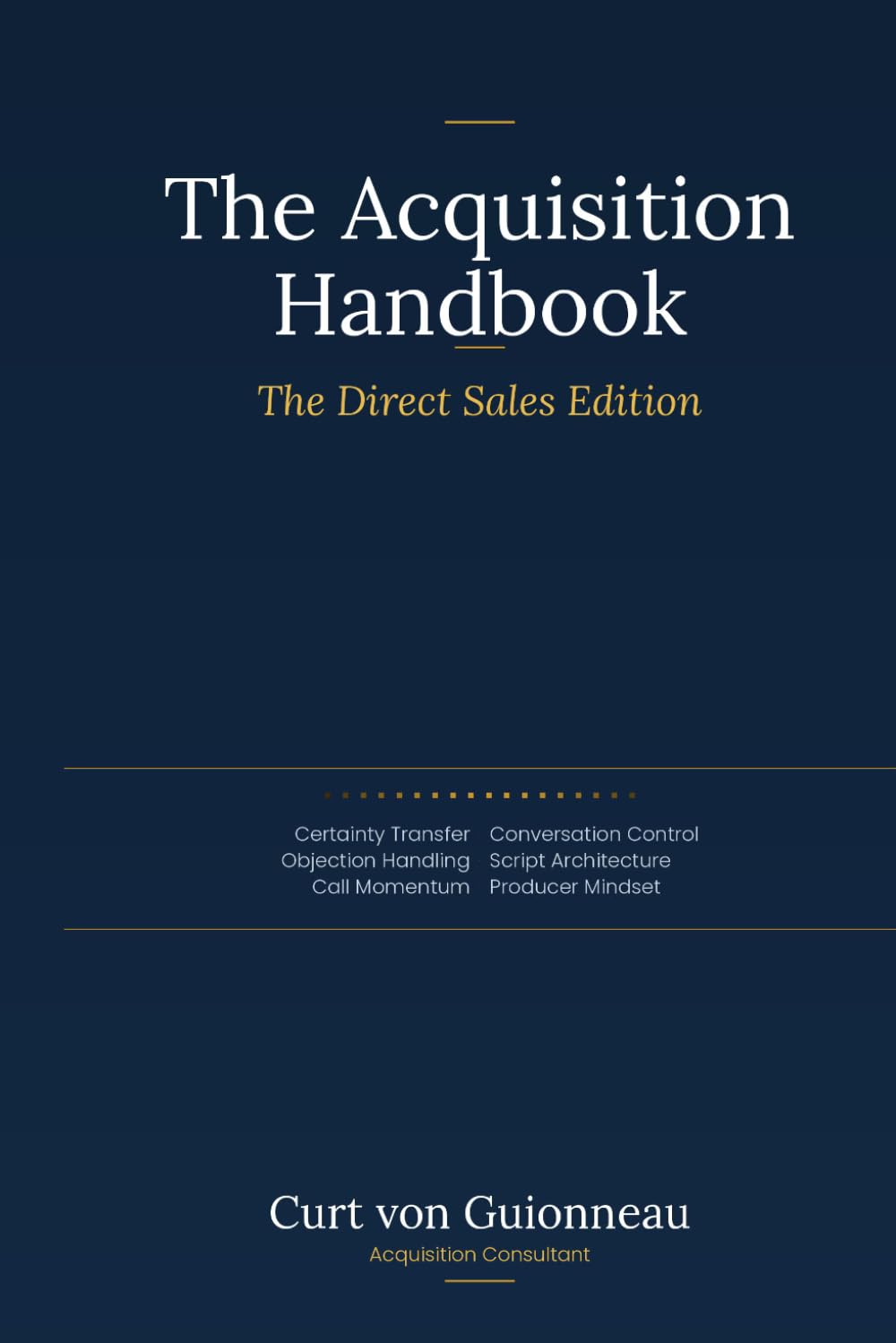 The Acquisition Handbook: Direct Sales Edition